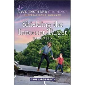 Shielding the Innocent Target -- Terri Reed